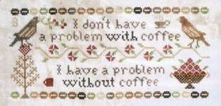 Click for more details of Coffee Drinker's Confession (cross stitch) by Heartstring Samplery