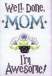 Click for more details of It's all about Mum (cross stitch) by Sue Hillis Designs