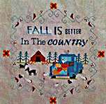 Click/tap for more details of Better In The Country - Fall (cross stitch) by Twin Peak Primitives
