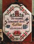Click for more details of Coffee Obsessed (cross stitch) by Lila's Studio