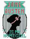 Jane Austen is my Homegirl
