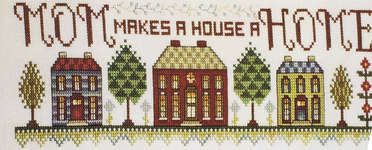Click for more details of Mom makes a Home (cross stitch) by Stoney Creek