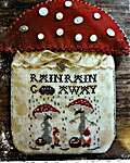 Click for more details of Rain Rain Go Away (cross stitch) by Fairy Wool in The Wood
