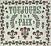 Click for more details of Toujours La Paix (Always Peace) (cross stitch) by Monticello Stitches