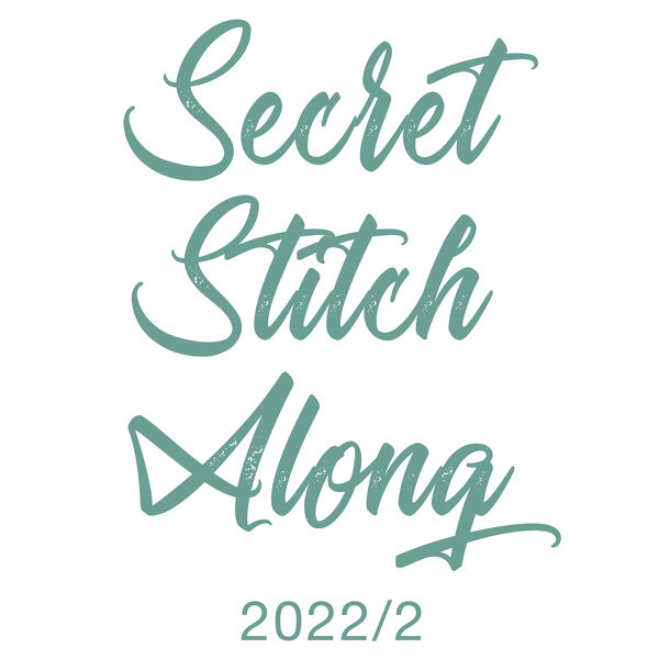 Secret Stitch Along 2022/2